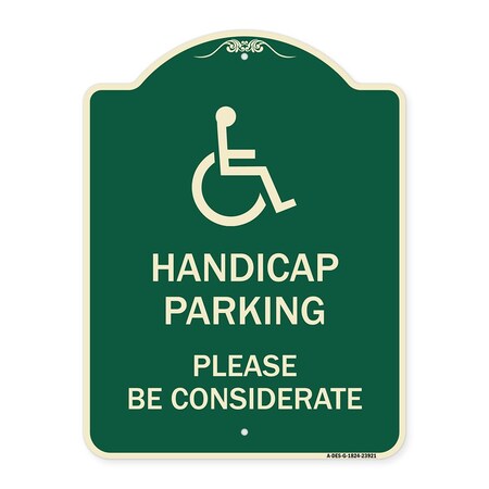 Signmission Handicap Parking Please Considerate Heavy-Gauge Aluminum Architectural Sign, 24" x 18", G-1824-23921 A-DES-G-1824-23921